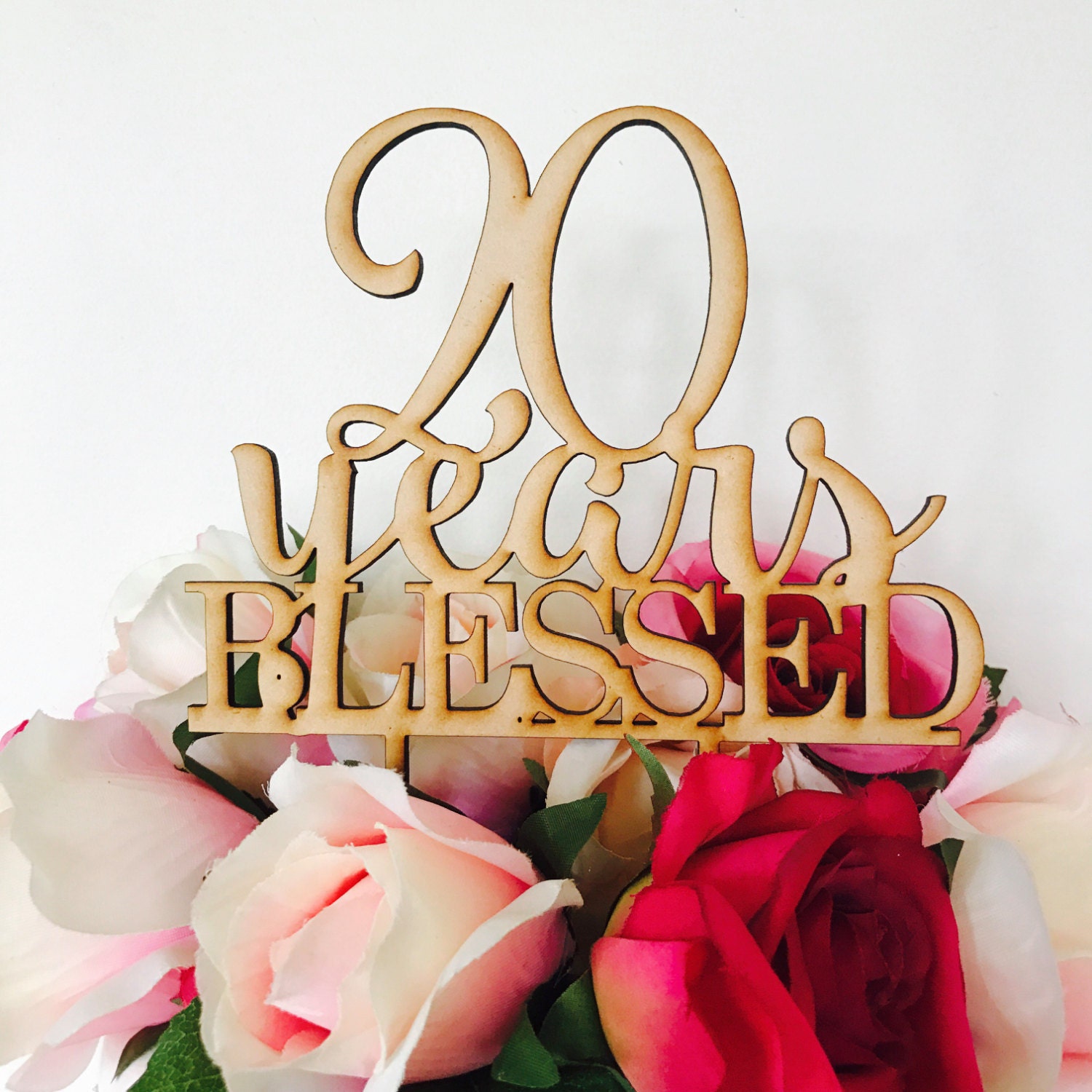  20  Years Blessed Cake  Topper  Anniversary Cake  Topper  Cake 