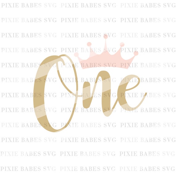 Download First Birthday SVG 1st Birthday SVG Crown SVG Baby Girl