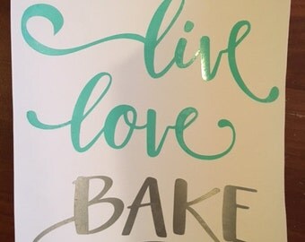 Items similar to Live Love and Bake Cookies Art Print 8x10 on Etsy