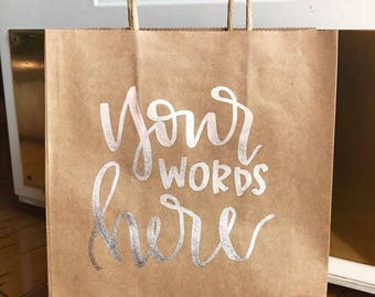Custom Gift Bag-hand lettered gift bag, kraft bag, personalized gift bag, bridal party, wedding favor, calligraphy, custom bag, wedding bags