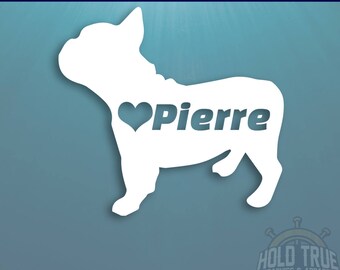 Personalized French Bulldog Decal - Custom French Bulldog Name Car Decal - French Bulldog Vinyl Decal - French Bulldog Sticker - Frenchie