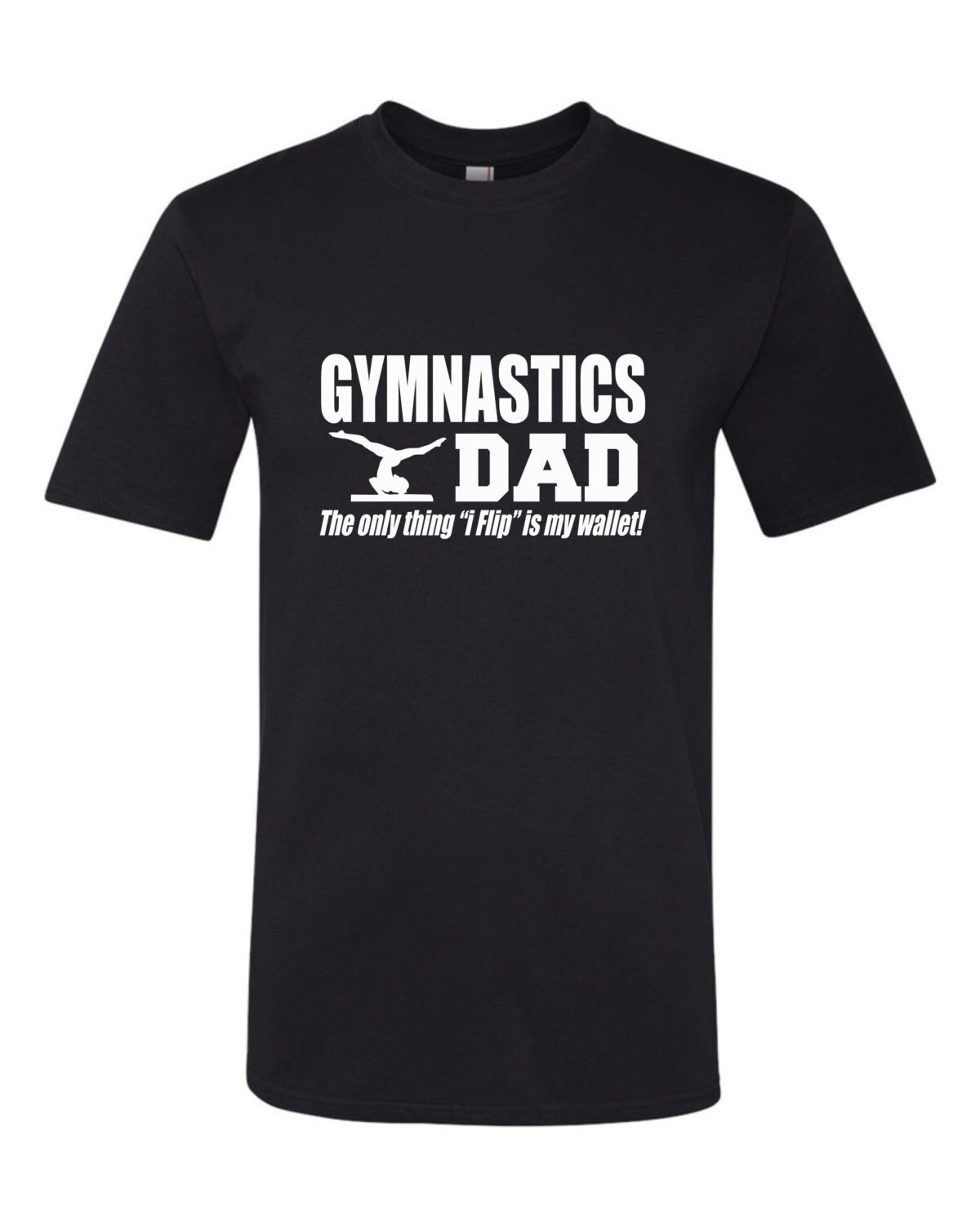 Gymnastics DAD Tshirt Tumble Gymnastic Shirt Tshirt Adult