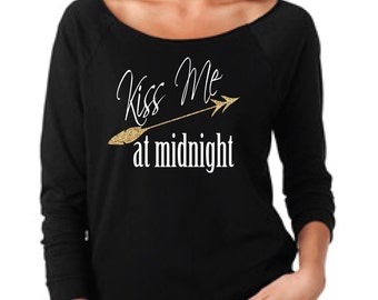 new years eve, kiss me at midnight, New Years Eve shirt, womens new years eve shirt, new years shirt, womens new years