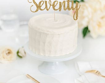 Seventy Cake Topper - 70th Cake Topper - 70th Birthday Party Decor - Numbered Birthday - Custom Glitter Cake Topper - Birthday Cake Topper