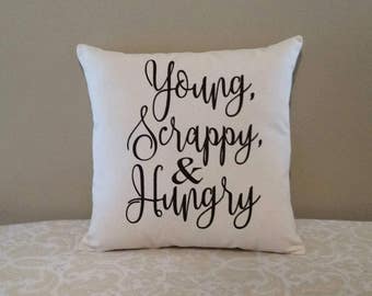 Young Scrappy and Hungry Pillow | Hamilton Musical | Musical Gifts | Theatre Gifts | Broadway Gift | Alexander Hamilton | Theater Gifts