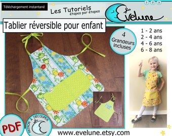 Tablier réversible pour enfant PDF / Patron Français / 4 grandeurs / tablier de cuisine / tablier jouet / Evelune