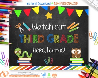 Watch Out 3rd Grade Here I Come Sign,Back to School Chalkboard Sign Printable Photo Prop, First Day of 3rd Grade Sign Instant Download