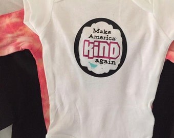 Make America kind again - onesie