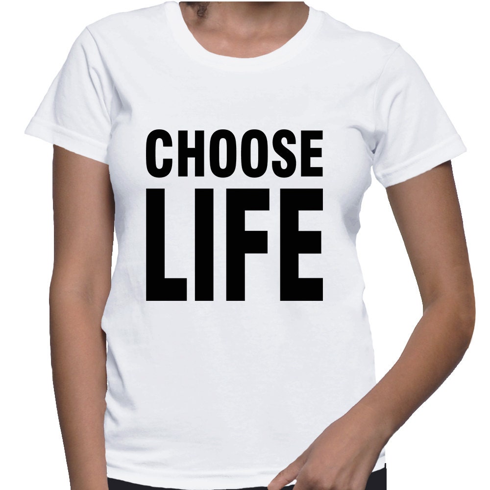 choose life shirts wham