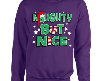 Funny Christmas Sweater, Unisex,Naughty But Nice, Holiday Sweater,Merry Christmas,Crewneck,Holiday Fashion,Cute, Gift Idea,Christmas Party