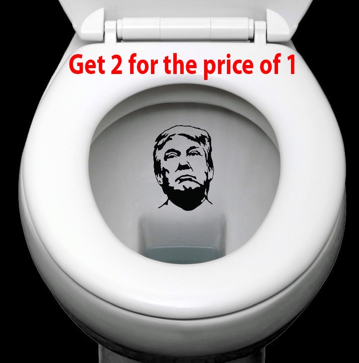 Image result for Trump 'Don't flush'