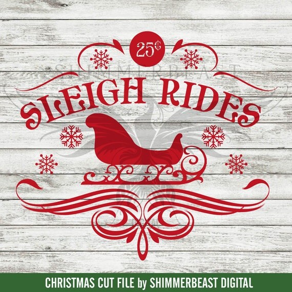 Download Christmas SVG Cut File Sleigh Rides 25 cents svg Vintage