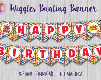 Wiggles Banner, Wiggles Bunting Banner, Wiggles Party Decoration, Wiggles Party Banner Wiggles Birthday Sign Wiggles Sign, Wiggles Printable