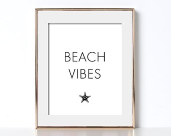 California Wall Art California Poster Digital Download Beach Vibes Poster Beach Vibes Print California Beach Printable Art Black and White