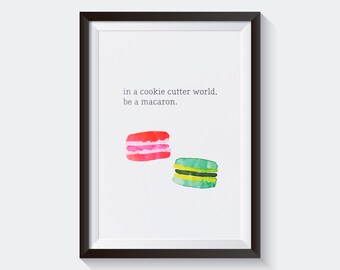 Be a Macaron Art Print