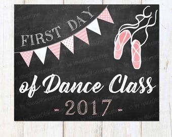 Printable Dance Class Sign, 1st Day of Dance Class, Printable Sign, Chalkboard with Bunting, Dancing Photo Prop, Dance Photo Prop