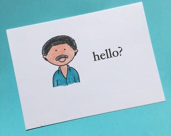Hello? Lionel Richie Card - Funny Card - Thinking of You Card - Funny Card - Music Card - Pop Culture Card - Greeting Card