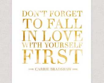 Carrie Bradshaw Quote - Sex and the City Quote - Poster Print - Typography Quote Giclee Print