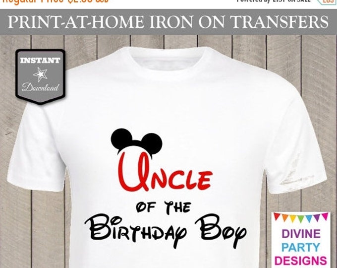 SALE INSTANT DOWNLOAD Print at Home Mouse Uncle of the Birthday Boy Iron On Transfer / Printable / T-shirt / Party / Trip / Family / Item #2