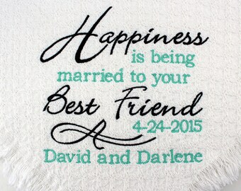 Wedding Gift Personalized | Happiness Married to your Best Friend | Embroidered Throws and Blankets | Unique Second Anniversary Cotton