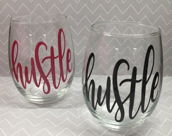 Hustle Wine Glass // Glitter Wine Glass / Entrepreneur Gift / It Works Global / Rodan and Fields / Le-vel Thrive Promoter / Team Beachbody