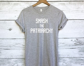Smash the Patriarchy Shirt for Women - Women's Feminist Shirt - Women's Rights - Resistance - Girl Power - Feminism Definition - Patriarchy