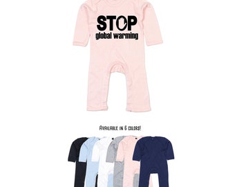 Stop global warming bodysuit, environmental body, baby protest, earth day bodysuit, baby climate change bodysuit, baby nature bodysuit, eco