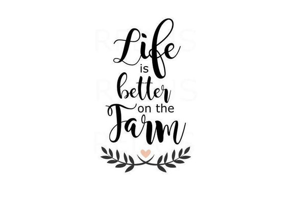 Download Life is better on the farm svg cricut and cameo cutting