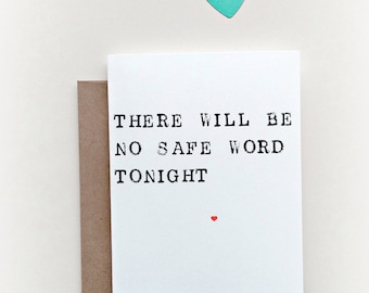 Funny Valentines Card, Valentine's Day Card, Naughty Valentine's Day Card, Sex Card, Sexy Valentine, Safe Word Card, Naughty Love Card