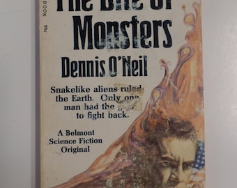 The Bite of Monsters by Dennis O'Neil Unibooks 1971 Vintage Sci-Fi Paperback