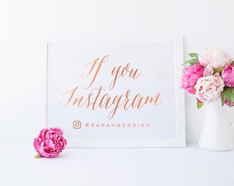 Wedding Gold Foil Sign - If you Instagram - Asterism Gold Foil Sign - Wedding Signs with Gold / Silver / Rose Gold Foil by Pineapple