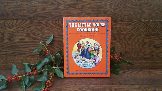 The Little House On The Prairie Vintage Cookbook Laura 4926