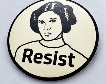 Princess Leia Resist - political protest pin back button