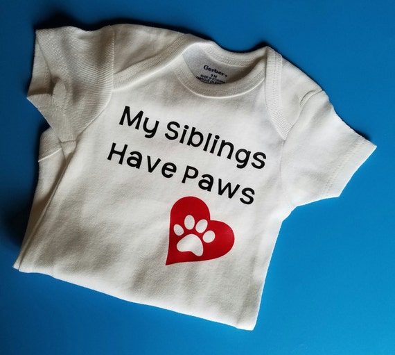 Download My Siblings Have Paws Baby Clothes Dog Baby Cat Baby Baby