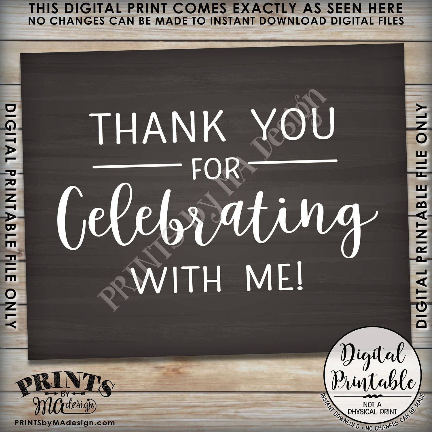 Thank You For Celebrating With Me Sign Sweet 16 Birthday Graduation Thank You For Celebrating With Me Sign Sweet 16 Birthday Graduation