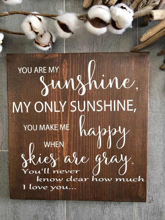 You are my sunshine wall art Home Decor Wood Signs
