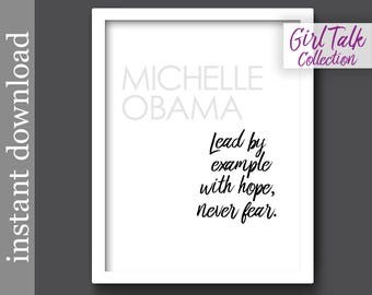 Michelle Obama Quote, Lead With Hope, Printable, Girl Talk Quotes, inspiration quote, gift for her, office wall art, classroom poster