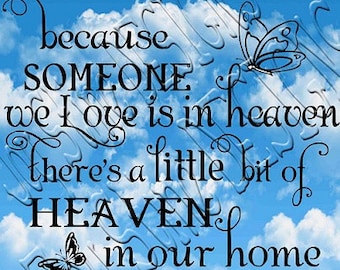 Because someone we Love is in heaven 2 SVG, PNG, JPEG