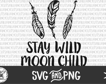 Free Free Stay Wild Moon Child Svg Free 937 SVG PNG EPS DXF File