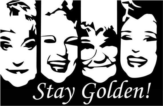 The Golden Girls Dorothy, Sophia, Blanche, Rose Decal Lot SVG Cut Files ...