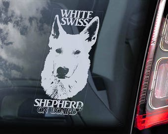 White Swiss Shepherd on Board - Car Window Sticker - Berger Blanc Suisse Dog Vit Herdehund Sign Decal - V01