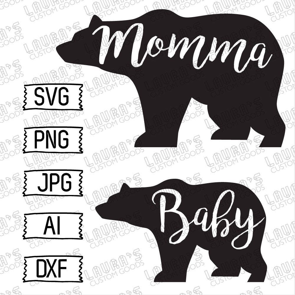 Download Mama Bear SVG - Momma Bear SVG - Momma SVG - Mothers Day ...
