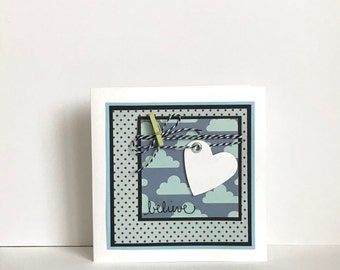 Believe Handmade Card