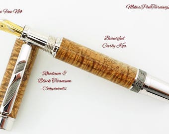 Custom Wooden Pen Fountain Beautiful Highly Figured Curly Koa Burl Rhodium and Black Titanium 736FPXLA