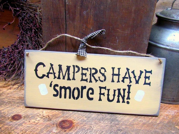 Wooden Camping Sign Campers Have 'Smore Fun RV Camp by Woodticks