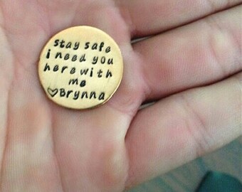 stay safe I need you here with me military deployment coin pocket token military gift gift for husband boyfriend