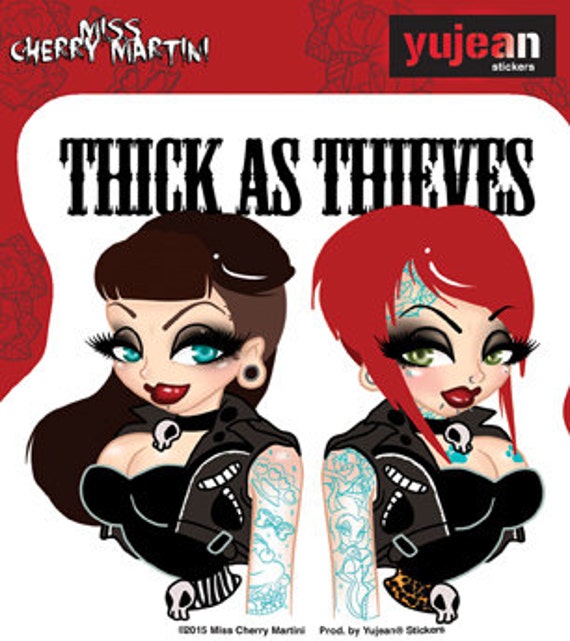 Large Thick as Thieves Sticker