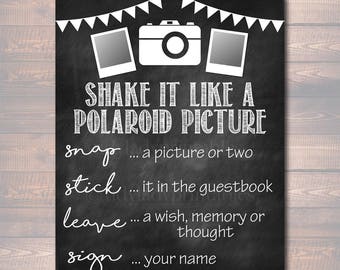 Photo Guestbook Sign, Printable Sign, Shake it like a polaroid picture, INSTANT DOWNLOAD, Graduation Party, Wedding Party, Photobooth Sign