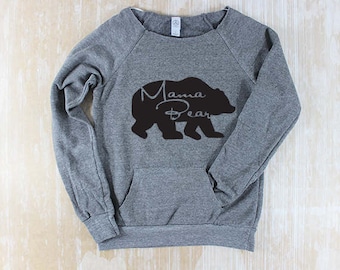 Momma Bear Shirt/ Mama Bear Sweatshirt/ Mama Bear Clothing/ Custom Tshirt/ New Mom Shirt/ Off Shoulder Shirt/ Mom Life Shirt/ Graphic Tee