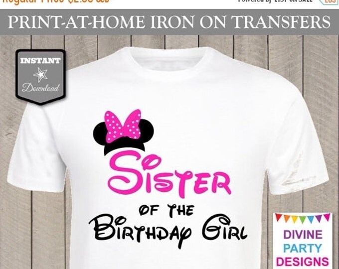 SALE INSTANT DOWNLOAD Print at Home Hot Pink Mouse Sister of the Birthday Girl Printable Iron On Transfer / T-shirt / Family / Trip / Item #